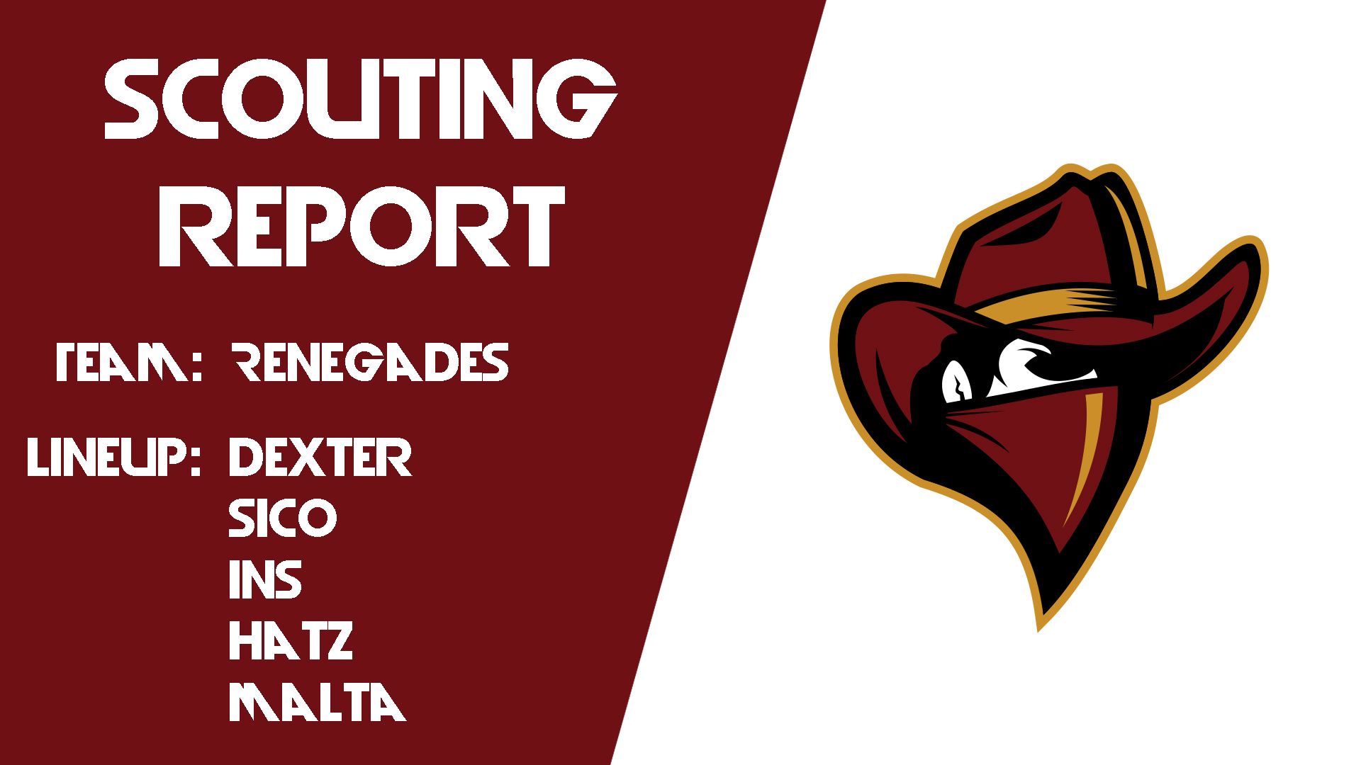 Renegades Scouting Report