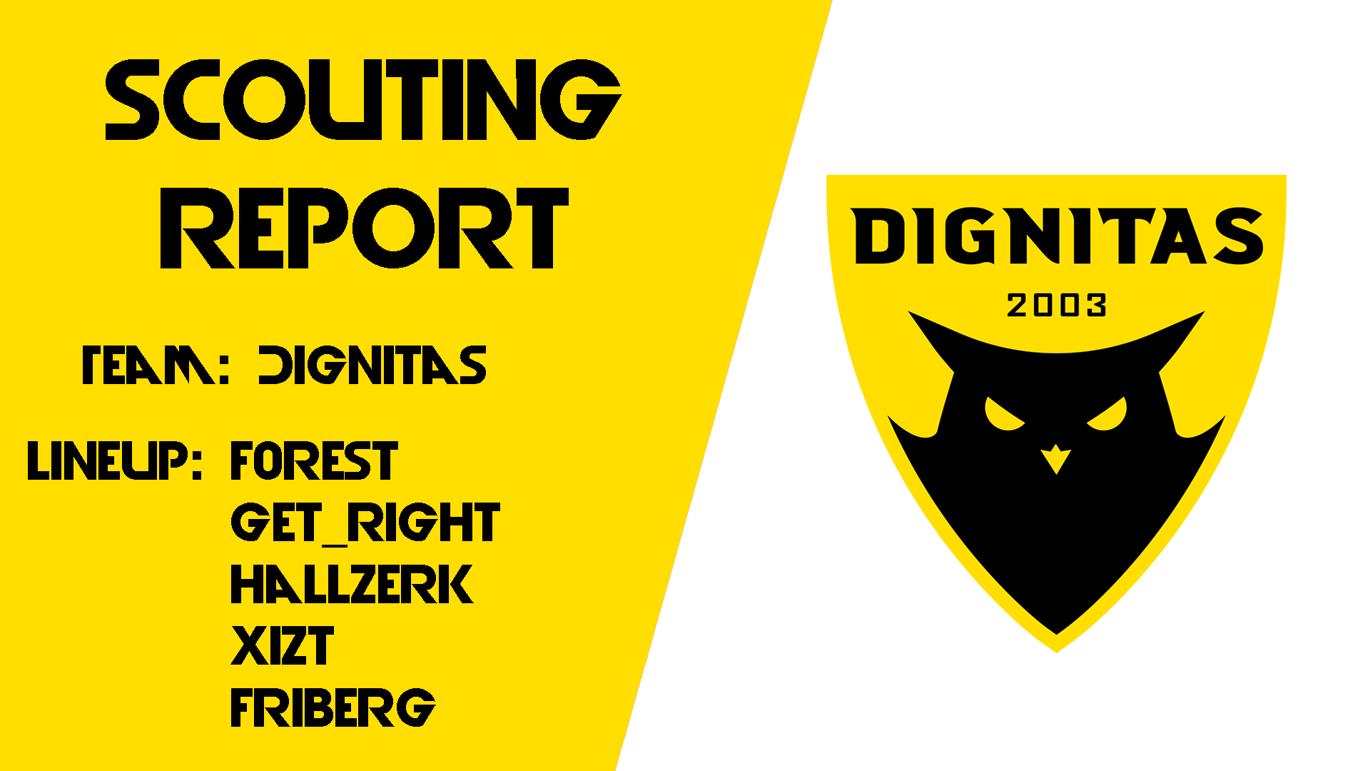 Dignitas Nuke Scouting Report